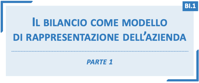 Il bilancio d'esercizio - parte 1 